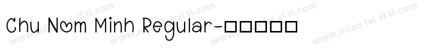 Chu Nom Minh Regular字体转换